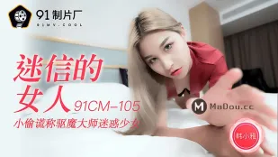 91CM-105 Người Phụ Nữ Mê Tín