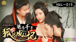 HUL-015 Mị Lực Ngàn Năm: Kỷ Lục Hồ Ly Thành Tiên