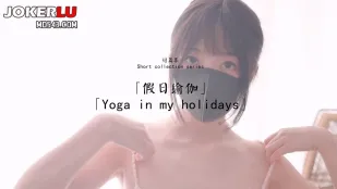 HongKongDoll - Chị Người Nô Lệ Yoga Kỳ Nghỉ