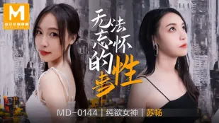 MD-0144 Quan Hệ Tình Dục Không Thể Quên Su Chang