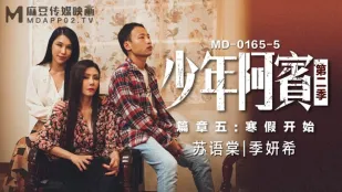 MD-0165-5 Thiếu Niên A Bân Mùa 2 Chương 5 Kỳ Nghỉ Đông Bắt Đầu Tô Ngữ Đường Kỷ Nghiên Hy