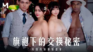 MD-0343 Bí Mật Đổi Cặp Dưới Áo Sườn Xám: Tiệc Thịt Nước Ngoài Dục Vọng Yuna Li Weiwei