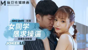 MPG-0099 Câu Chuyện Cuộc Sống Dâm Đãng: Bạn Học Nữ Van Xin Đụ Lồn