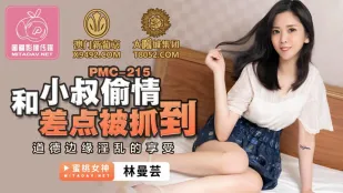 PMC-215 Ngoại Tình Với Chú Ghẻ Suýt Bị Bắt Quả Tang